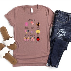 God Says I Am Shirt, Funny Girls Shirt, Christian Mom Shirt, Believer Shirt, Faith Shirt, Jesus Lover Shirt, Church Clothing, Vacation Shirt Bild 2