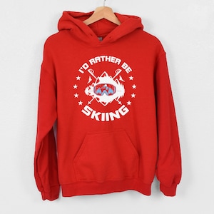 I&#39;d Rather Be Skiing Hoodie, Girl Ski Hoodie, Ski Enthusiast Hoodie, Ski Life Hoodie,Mountain Hoodie, Gift For Ski Instructor, Skiing Hoodie