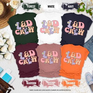 L D Crew Shirt, Labor and Delivery Squad Nurse Shirt, L and D Crew Tshirt, Future Ob Nurse Shirt, L&D Graduation Gift for Nursing Student