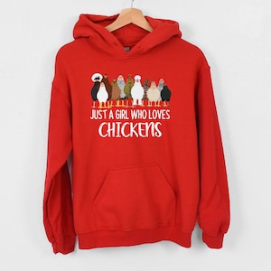 Just A Girl Who Loves Chickens Hoodie, Chicken Lover Hoodie, Chicken Owner Hoodie, Crazy Chicken Lady Hoodie, Funny Chicken Farm Hoodie, Mom