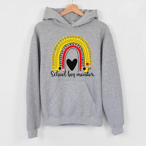 School Bus Monitor Hoodie, Funny Bus Driver Gift, Busman Hoodie, Favorite Bus Driver Hoodie, Bus Gift, Rainbow Yellow School Bus Hoodie, Mom