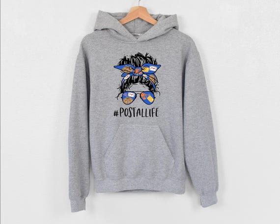Postal Life Hoodie, Hoodie For Mail Lady, Mail Carrier Hoodie, Post Office Worker Hoodie, Mailman Hoodie, Funny Post Office Employee Hoodie