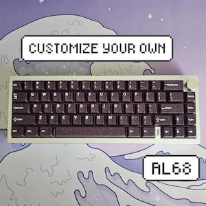 Customize your own AL68 || Custom Wireless Aluminum 65% Hotswap Keyboard with Lubed Linear, Tactile, or Silent Switches