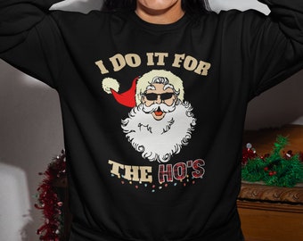 Adult Humor Santa clause I do it for the ho&#39;s ho&#39;s 2 png Set png file sublimation designs cricut png files