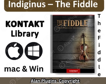 Indiginus The Fiddle KONTAKT Library for Music Production Software, Daw, Vst Plugins, Reverb, Lifetime Activation, Aax Vst3 Vst Vst2