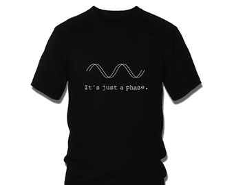 Just A Phase Synthesizer T-shirt