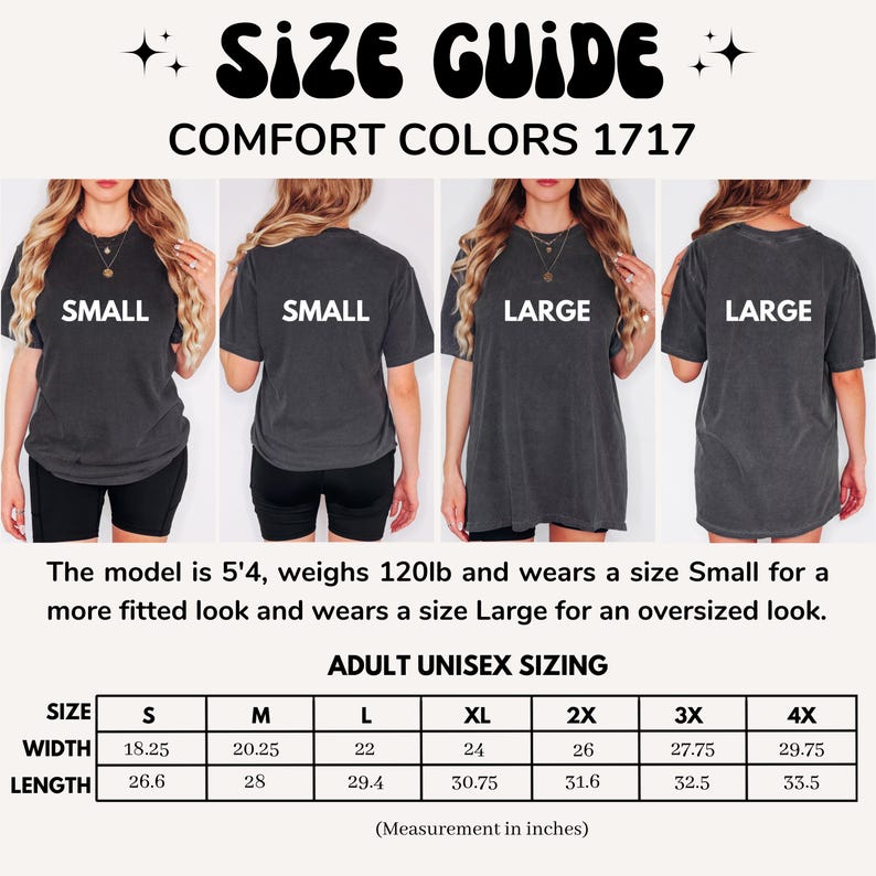 May include: Size guide graphic for Comfort Colors 1717 t-shirts. The image shows models wearing small and large shirts. The text includes adult unisex sizing with width and length measurements in inches for sizes S through 4X.