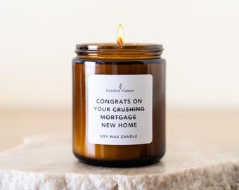 Housewarming Soy Candle Gift: Congrats on Crushing Mortgage New Home - Australian Made