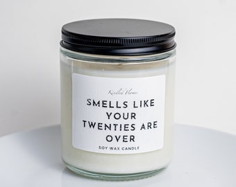 30th Birthday Gift Smells like your twenties are over Candle Australian Funny Birthday Gifts Milestone Birthday gifts Birthday Candle 190g