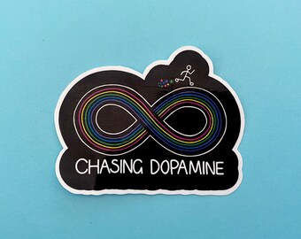 Chasing Dopamine Sticker, Neurodiversity Pride, ADHD Gift