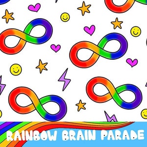 Pode incluir: Um padrão de símbolo de infinito arco-íris colorido com estrelas, corações, raios e rostos sorridentes. O texto "RAINBOW BRAIN PARADE" está na parte inferior da imagem.