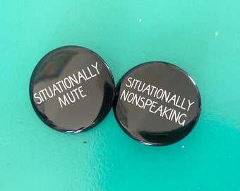Situationally Mute Pin, Nonverbal Communication Badge