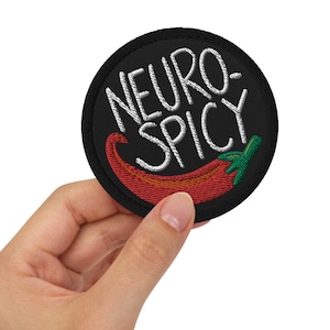 Neurodivergent patch Embroidered, Neurospicy patch, Autism patch, Dyspraxia, Dyslexia, Neurodivergent accessories, Autistic pride, ND