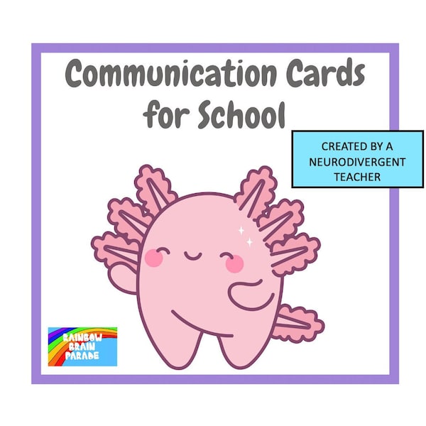 Nonverbal communication Cards for School, Autism axolotl pictures, Visual communication, Autistic communication cards, Non verbal