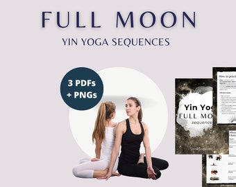 Vollmond-Yoga-Kurs, Yin-Yoga-Sequenz, Vollmond-Yoga-Routine, PDF-Yoga zum Ausdrucken für Anfänger und Lehrer, Yin-Yoga-Lektion und Heimpraxis