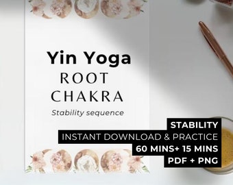 Wortelchakra Yin Yoga reeks PDF afdrukbare 1e Chakra yogales routine voor stabiliteit, yoga voor chakra's