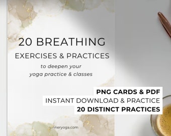 Breathing Exercises Guide for Mindfulness Yoga Teachers and Practitioners 20 Breathing Practices Breathing Cards for Mindful Breathing