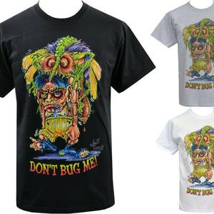 Don't Bug Me T-shirt heren – Lowbrow Monster Cartoon graphic T-shirt (zwart, grijs, wit)