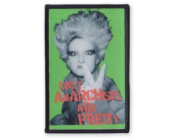 Only Anarchists Are Pretty Punk Patch Green Background DIY Punk Rock Patch Anarchy Jacket Patch