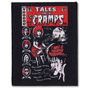 Pode incluir: Um remendo de estilo de banda desenhada preto e vermelho com a banda The Cramps. O remendo tem o texto "Tales from the Cramps" e "I Was a Teenage Werewolf!" O remendo é de tecido preto com detalhes vermelhos e brancos.
