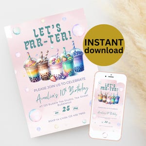 Puede incluir: Una invitación rosa para una fiesta de cumpleaños con el texto "LET'S PAR-TEA!" e ilustraciones de bubble tea. La invitación incluye el texto "INSTANT download" y los detalles del décimo cumpleaños de Amelia.