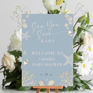 Sea You Soon Baby Shower Sign Ocean Theme Decor Editable Welcome Sign Gender Neutral Beach Party Decor Blue INSTANT DOWNLOAD SS9