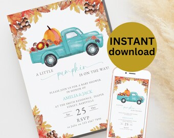 May include: A baby shower invitation featuring a blue pickup truck with a pumpkin and fall leaves. The text reads "A little pumpkin is on the way!" and includes the date "Sat 25 Oct".