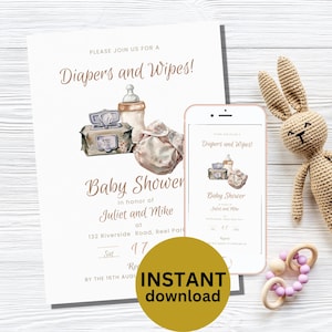 May include: Baby shower invitation featuring watercolour illustrations of baby items, such as nappies, wipes, and a bottle. The invitation is on a white background with the text "Diapers and Wipes!" and "Baby Shower". A phone displays the same invitation. A gold circle says "INSTANT download".