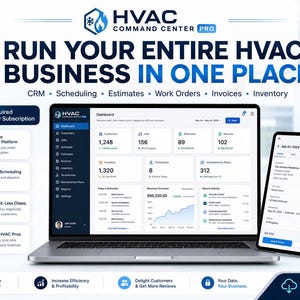 May include: A laptop and tablet displaying the HVAC Command Center Pro dashboard, featuring business management tools for CRM, scheduling, estimates, work orders, invoices, and inventory. The interface includes data metrics, revenue charts, and job details.