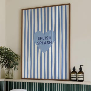 Splish Splash Toddler Bathroom Print • Striped Little Boys Shower Room Wall Art • Kids Adorable Digital Colorful Poster • Blue Stripes Art