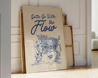Go With the Flow Print • Retro Illustration with Quote Wall Art • Nature Lover Print • Motivational Typography Poster • Trendy Dorm Room Art
