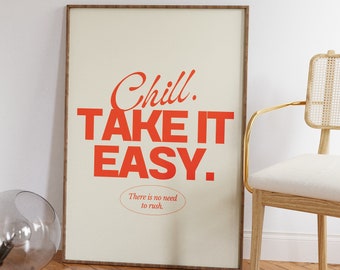 Retro Orange Quote Print • Preppy Aesthetic Vintage Typography Poster • Funky Take It Easy Quote • Dorm Room Decor • Girly Preppy Wall Art