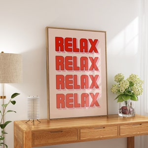 Relax 70's Style Print • Ombre Gradient Red Pink Quote Poster • Chill Pill Text Wall Art • Girly Dorm Room Decor • Hot Girl Preppy Prints