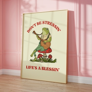 Groovy Mushroom Wall Art • Retro Frog Character Print • Trendy 70s Self Care Art • Mental Health Quote Poster • Cottagecore Vibes Wall Decor