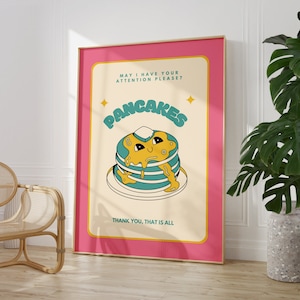 Pancake Breakfast Wall Art • Funny Girly Food Prints • Retro Kitchen Wall Decor • Pancakes Lover Home Decor • Cute Downloadable Print