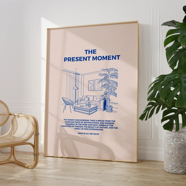 The Present Moment Minimalist Print • Retro Wall Decor • Giclée Fine Art Print • Dorm Room Decor • Aesthetic Art, Now Is Now, All We Have