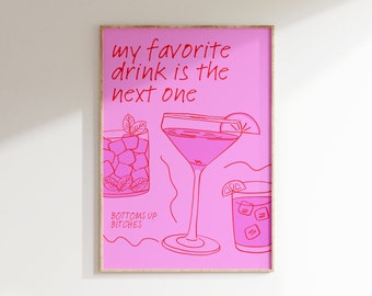 Hot Pink Bar Cart Print • Funny Alcohol Poster • Funky Cute Alcohol Quote Wall Decor • Preppy Pink Bar Wall Art  • Girly Cocktail Prints