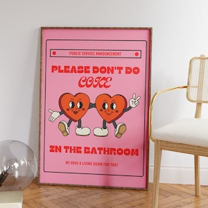 Funky Please Don't Do Coke In The Badezimmer Print • Pink Retro Herz Wandkunst • Lustige Badezimmer Digital Art • Y2K Ästhetisches Poster