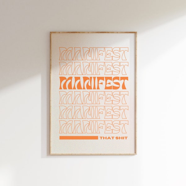 Manifest That Shit Quote Print • Funny Manifestation Aura Print • Law of Attraction Wall Decor • Typography art • Gift For Spiritual Friends