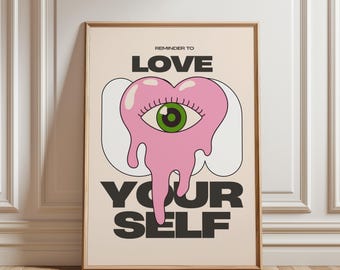 Love Yourself Printable Art • Self Love Y2K Wall Decor • Trendy Pink Heart Girly Dorm Room Decor • Feminine Art Print • Love Digital Art