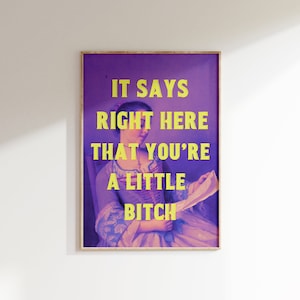 Funny Altered Art Print • Sassy Quote on Baroque Painting • Eclectic Wall Art • Humor Gift Digital Print • Maximalist Decor