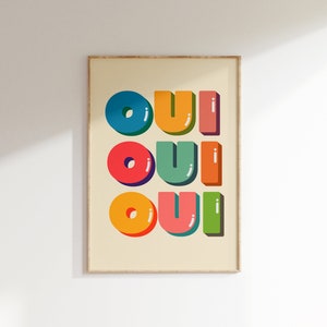 Oui Oui Print • Kolorowa i funkcjonalna cyfrowa sztuka ścienna • Francuski plakat • Zabawny wydruk typograficzny • Wystrój pokoju Preppy