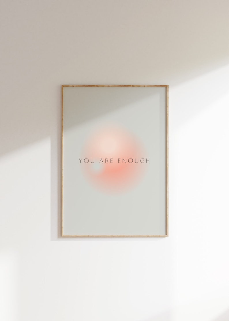 You Are Enough Quote Wall Art Self Love Inspirational Print Affirmation Poster Minimalist Wall Art Grey Quote Print image 1