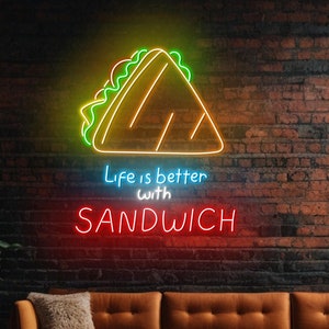 Life Is Better With Sandwich Led Sign, Sandwich Neon Sign, Custom Neon Sign, Sandwich Restaurant Decor, Sandwich Store Wall Led Light