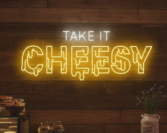 Take It Cheesy Neon Sign, Take It Cheesy Led Sign, Custom Neon Sign, Cheese Shop Wall Decor, Cheese Lover Gifts, Cheese Store Light