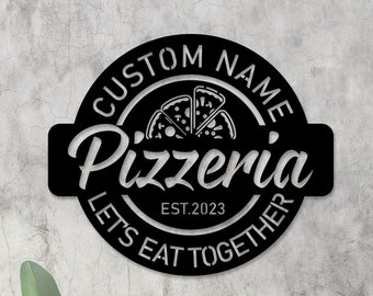 Custom Pizzeria Sign, Pizza Sign, Shop Sign, Kitchen Decor, Personalised Gift, Metal Sign, Restaurant Sign, Shop Signage, Business Logo Sign