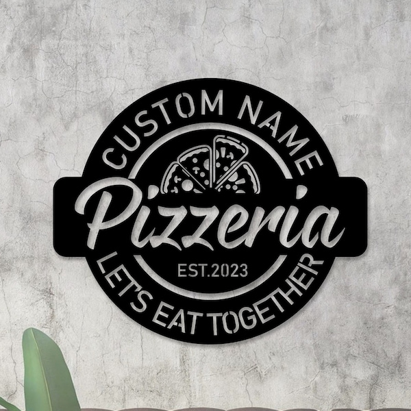 Custom Pizzeria Sign, Pizza Sign, Shop Sign, Kitchen Decor, Personalised Gift, Metal Sign, Restaurant Sign, Shop Signage, Business Logo Sign