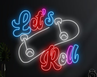 Let’s Roll Skateboard Led Sign, Let’s Roll Skateboarding Neon Sign, Custom Neon Sign, Skateboard Store Wall Decor, Sport Shop Light Wall Art