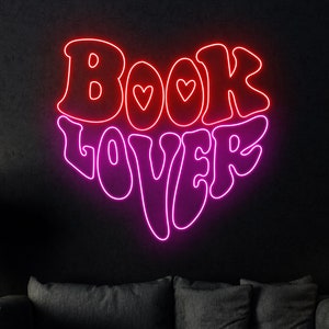 Book Lover Neon Sign, Books Led Sign, Custom Neon Sign, Book Store Wall Decor, Books Lover Gift, Library Wall Art Decor, Bookish Gifts