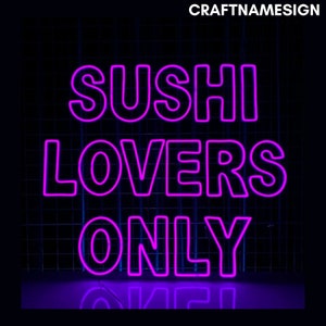 Sushi Lovers Only Insegna al neon, Insegna LED per sushi giapponese, Insegna al neon personalizzata, Arredamento ristorante sushi giapponese, Arte del negozio di sushi, Regalo per gli amanti del sushi